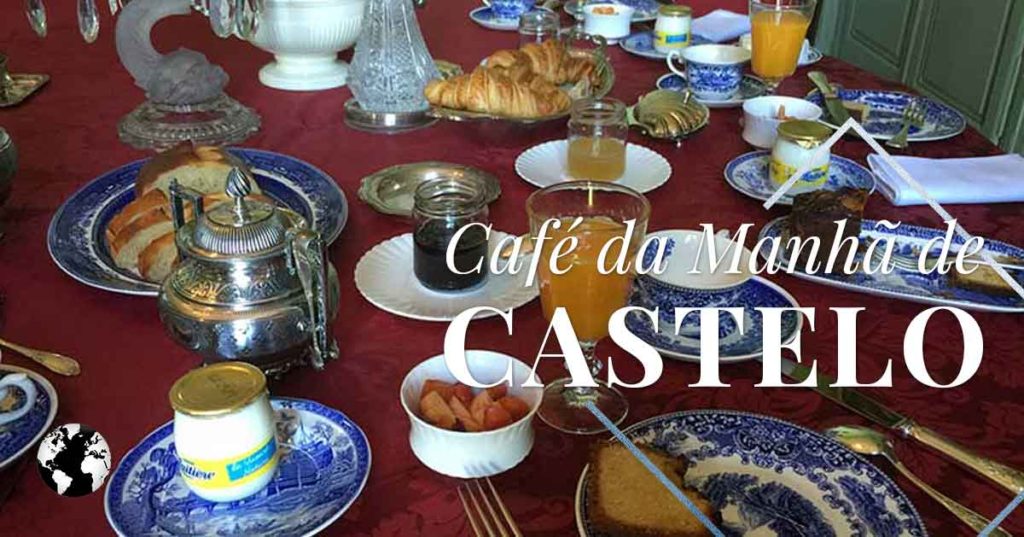 Café da manhã digno de um Castelo!