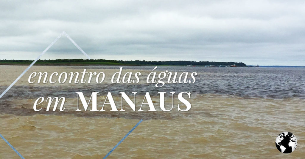 Encontro das águas, encontro com a natureza