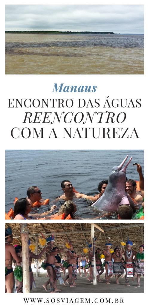 Encontro das águas, Reencontro com a natureza